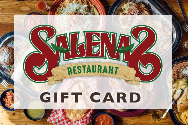 Salenas Mexican Restaurant | Gift Cards